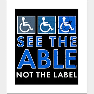 See The Able Not The Label Grunge Wheelchair Disability Posters and Art